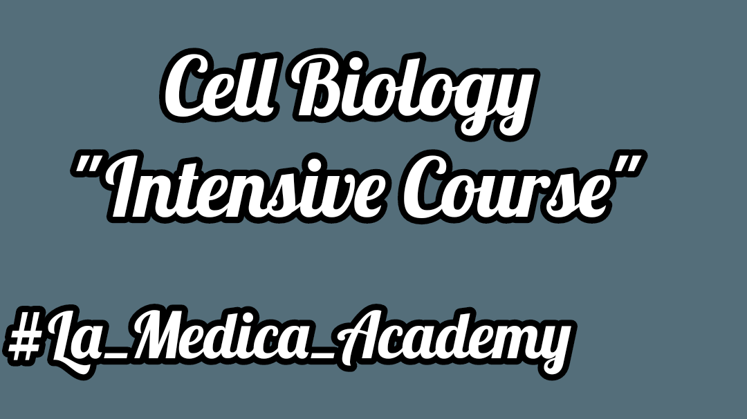 Mutah - cell Biology  "Intensive Course"