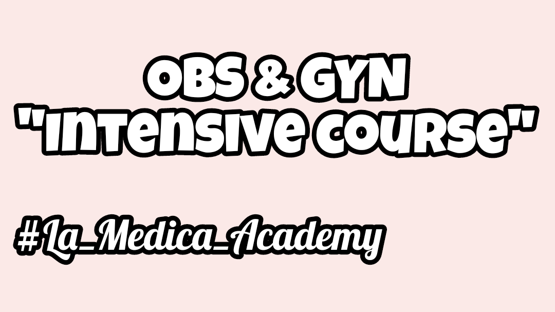 Mutah - OBS & GYN Intensive Course "3rd Rotation"